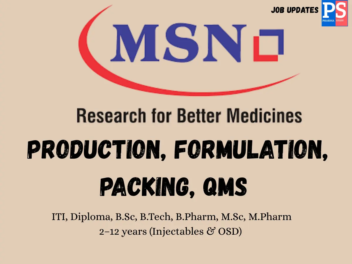 MSN Laboratories hiring Production Formulation