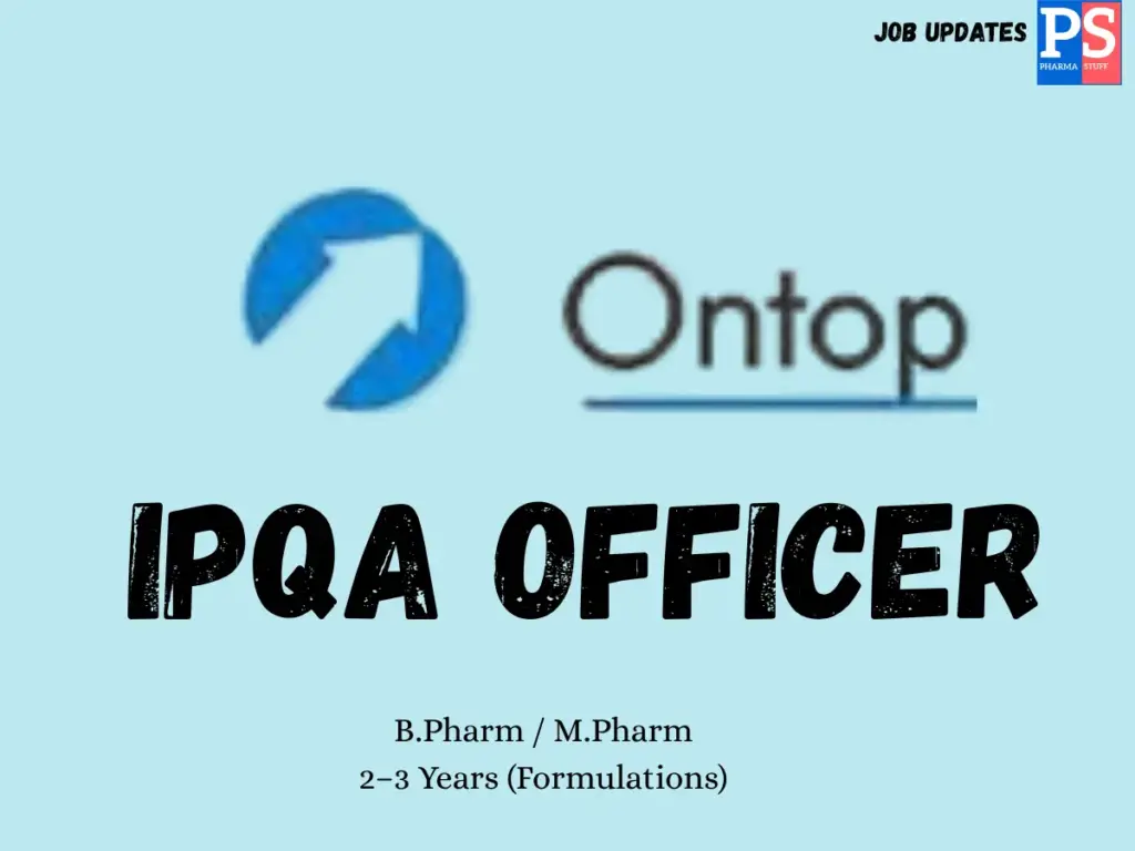 Ontop Hiring IPQA Officer