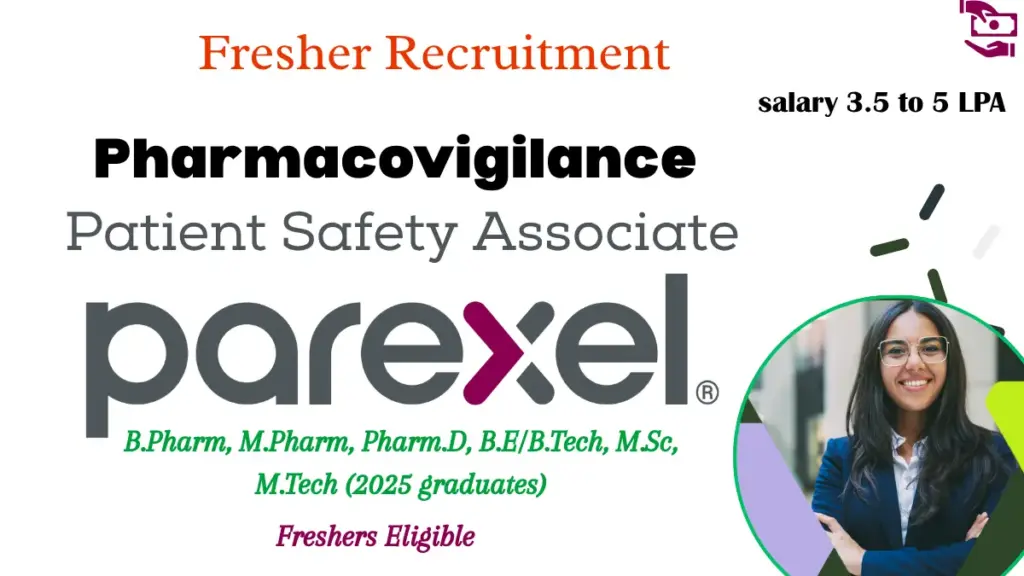 Parexel Fresher Pharmacovigilance Hiring | Patient Safety Associate