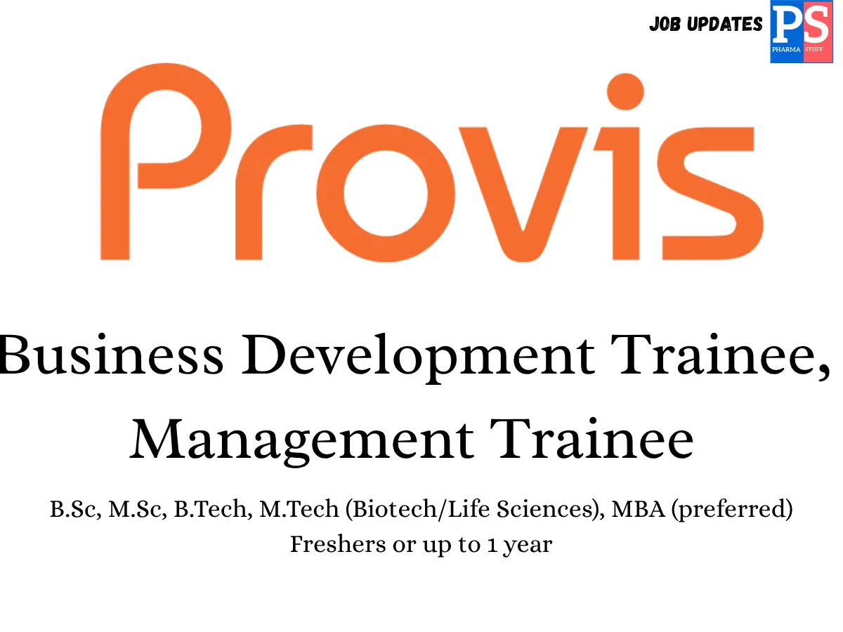 Provis Biolabs Hiring Business Development Management Trainee