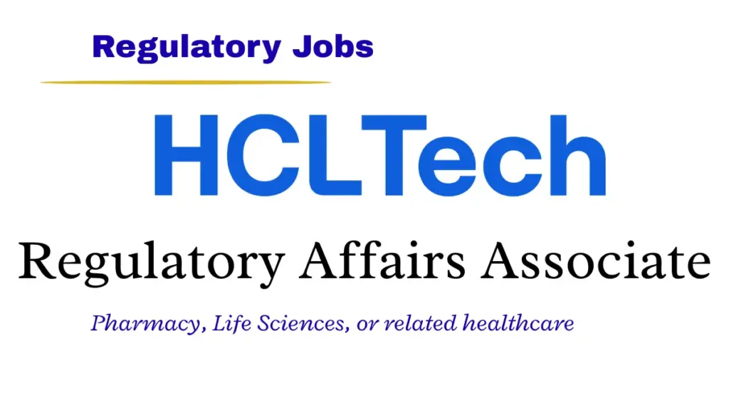 Regulatory Affairs Associate | HCLTech