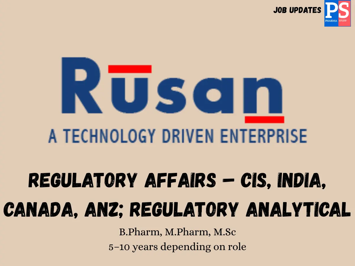 Rusan Pharma Hiring Regulatory Affairs