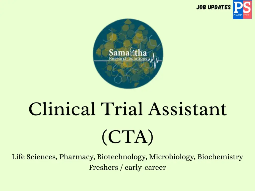 Samahitha Research Solutions Hiring Clinical Trial Assistant