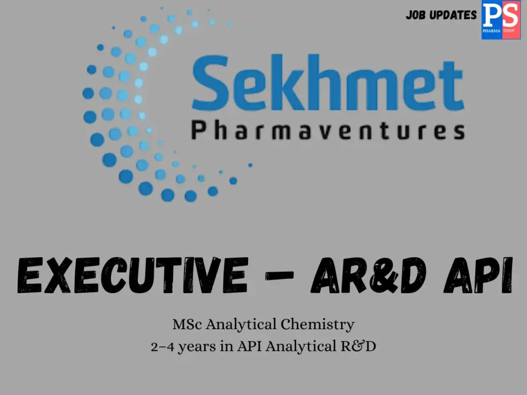 Sekhmet Pharmaventures Walk-in Executive – AR&D API