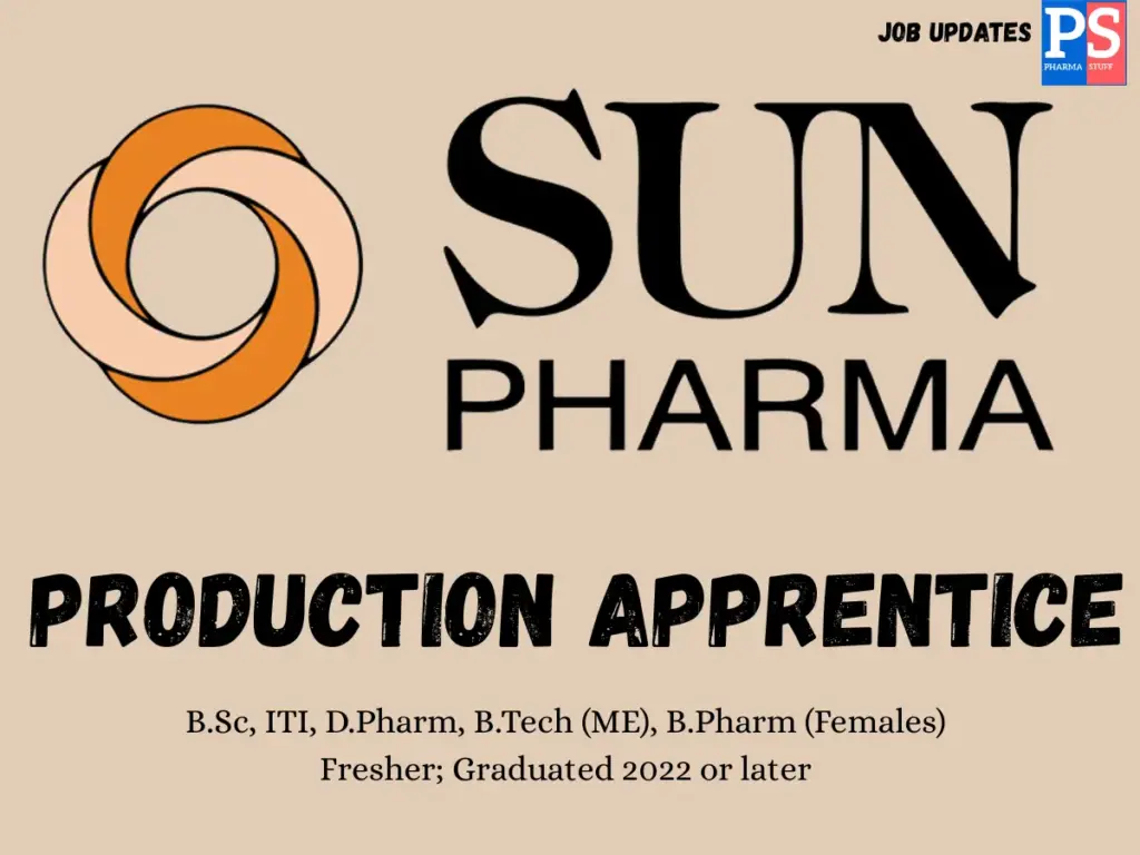 Sun Pharma Walk-in Production Apprentice