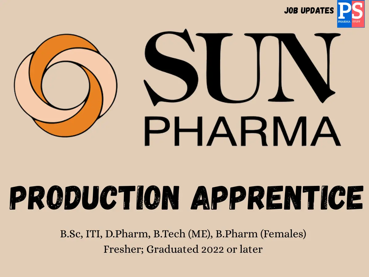 Sun Pharma Walk in Production Apprentice