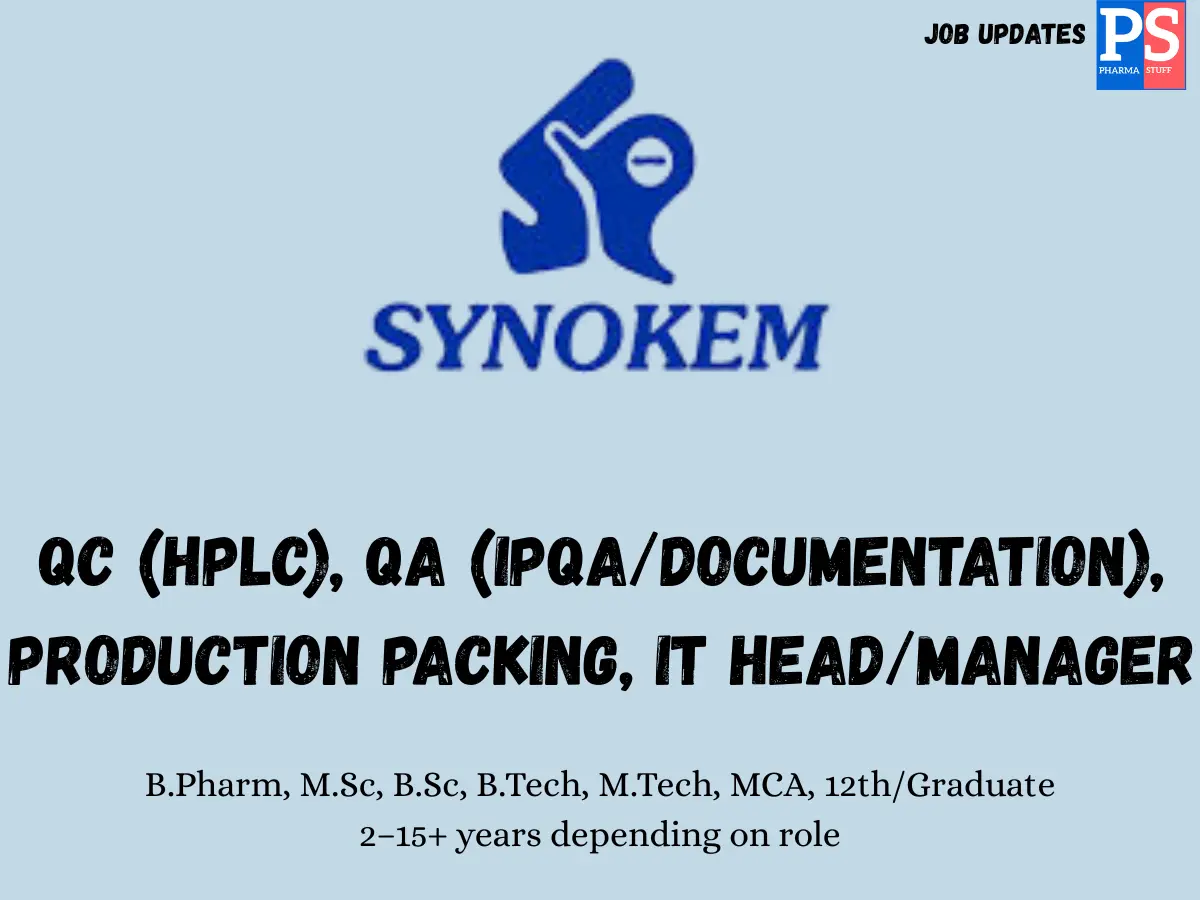 Synokem Hiring QC QA Production Packing and IT