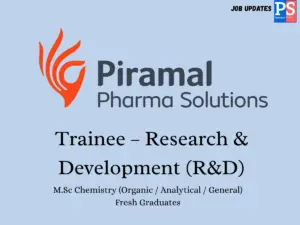 piramal Hiring Trainee R&D