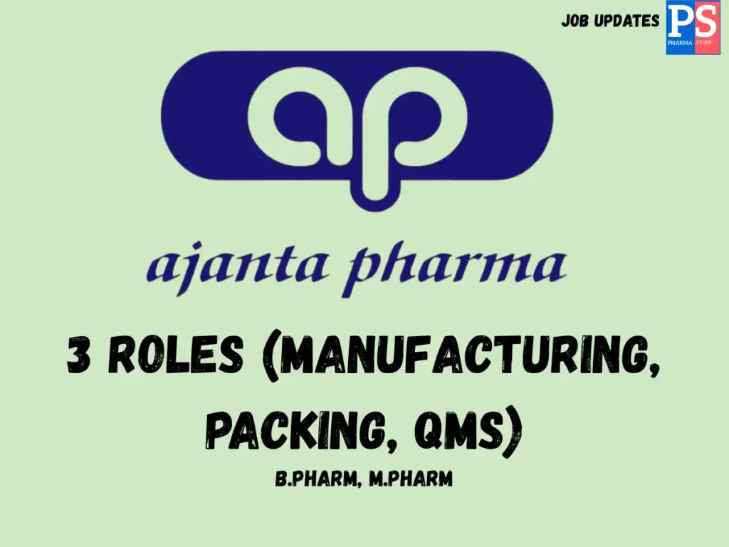 Ajanta Pharma Walk-in Production Officers