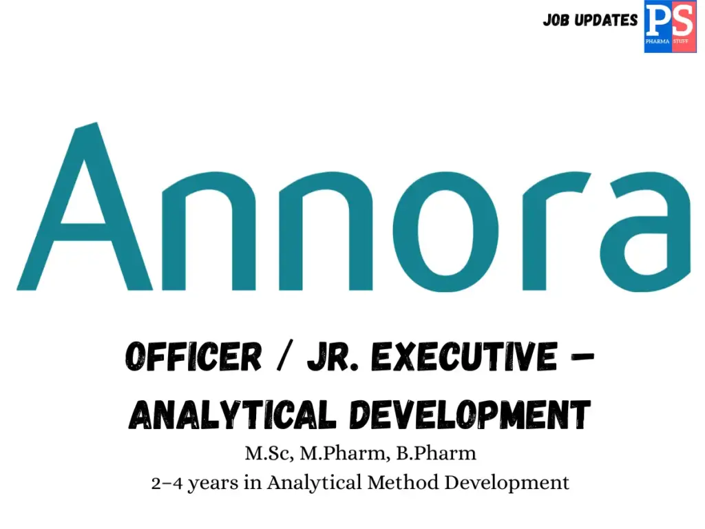 Annora Pharma Hiring Analytical Development Officer