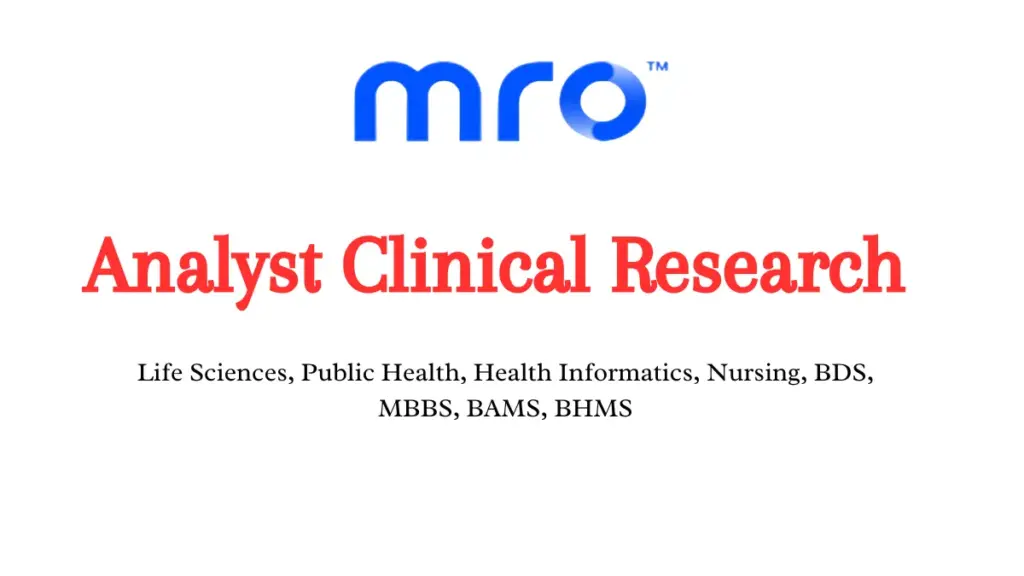 Apply for Analyst Clinical Research at MRO
