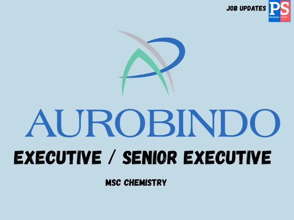 Aurobindo Hiring Regulatory Affairs Executive