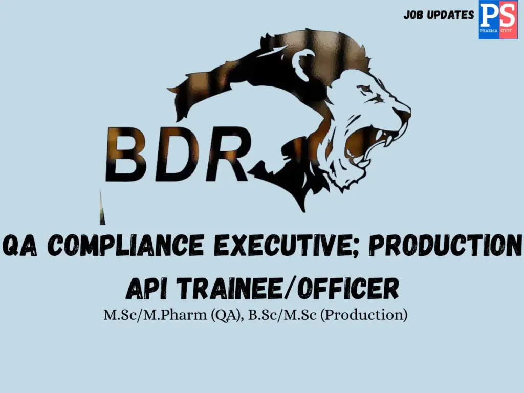 BDR Pharmaceuticals Hiring QA & Production API