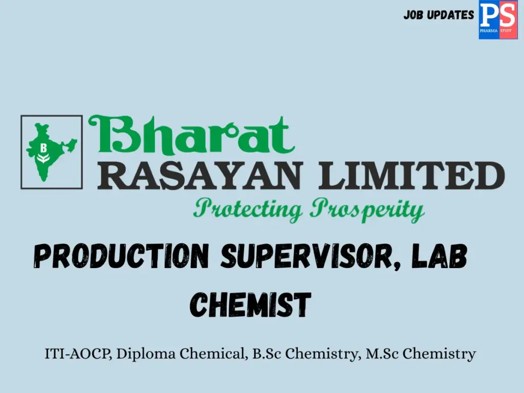 Bharat Rasayan Walk-in Production Supervisor & Lab Chemist