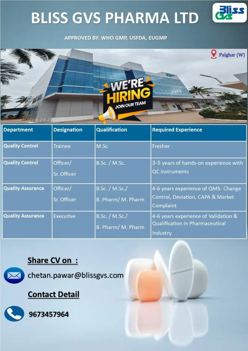 Bliss GVS Pharma Hiring QC & QA 3 Bliss GVS Pharma Hiring QC & QA