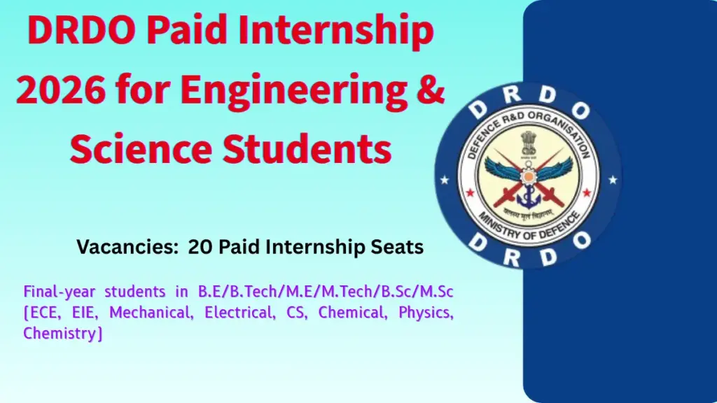 DRDO Paid Internship 2026 for Engineering & Science Students