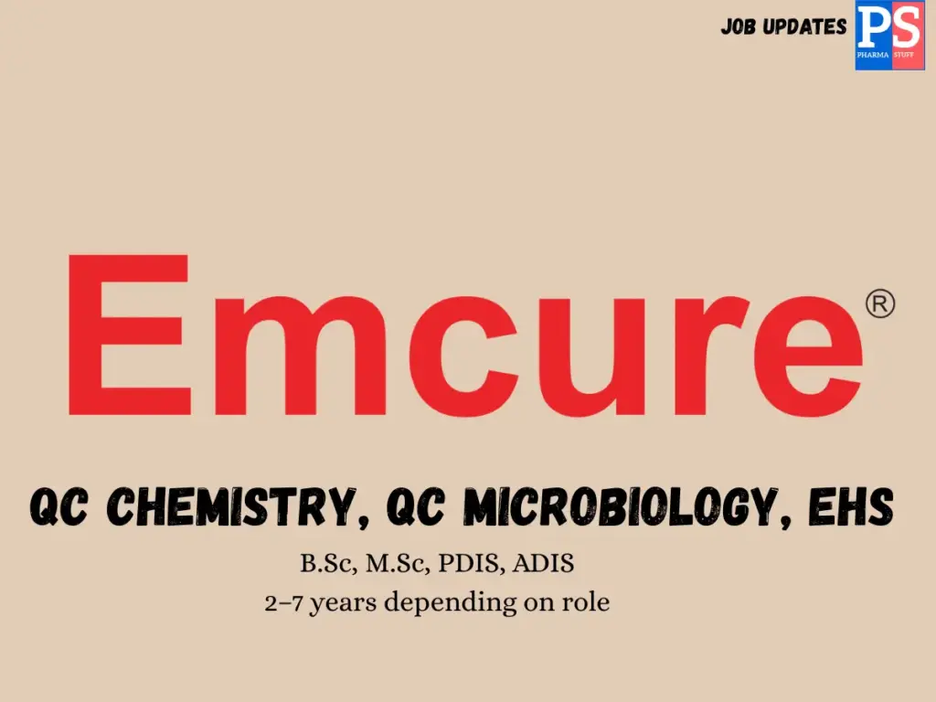 Emcure Walk-in QC, QC Micro & EHS