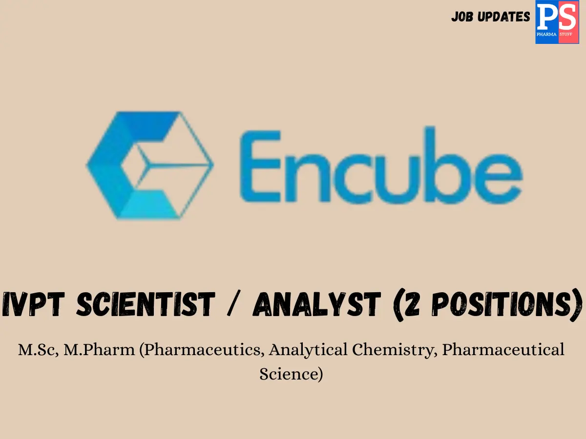 Encube Ethicals Hiring IVPT specialists