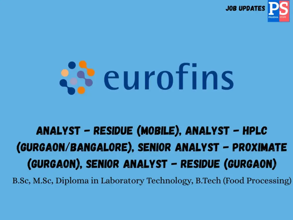 Eurofins hiring HPLC & Residue Analyst