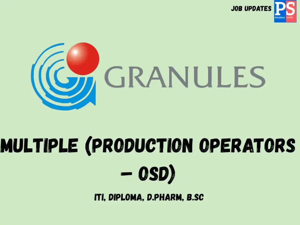 Granules Walk-In OSD Production Operators