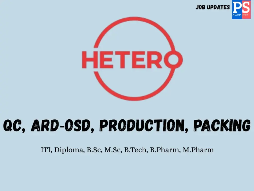 Hetero Walk‑in QC, ARD, Production & Packing