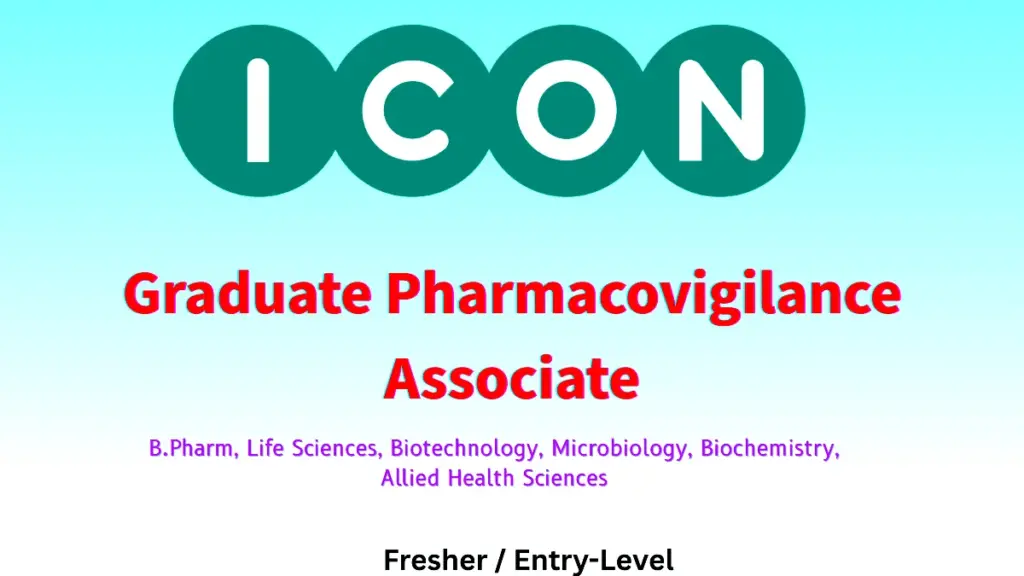 ICON hiring Graduate Pharmacovigilance Associate