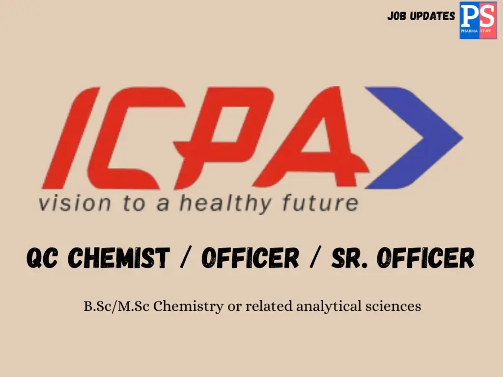 Icpa Hiring QC Chemist/Officer/Sr. Officer