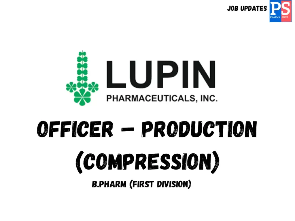Lupin Hiring Officer Production