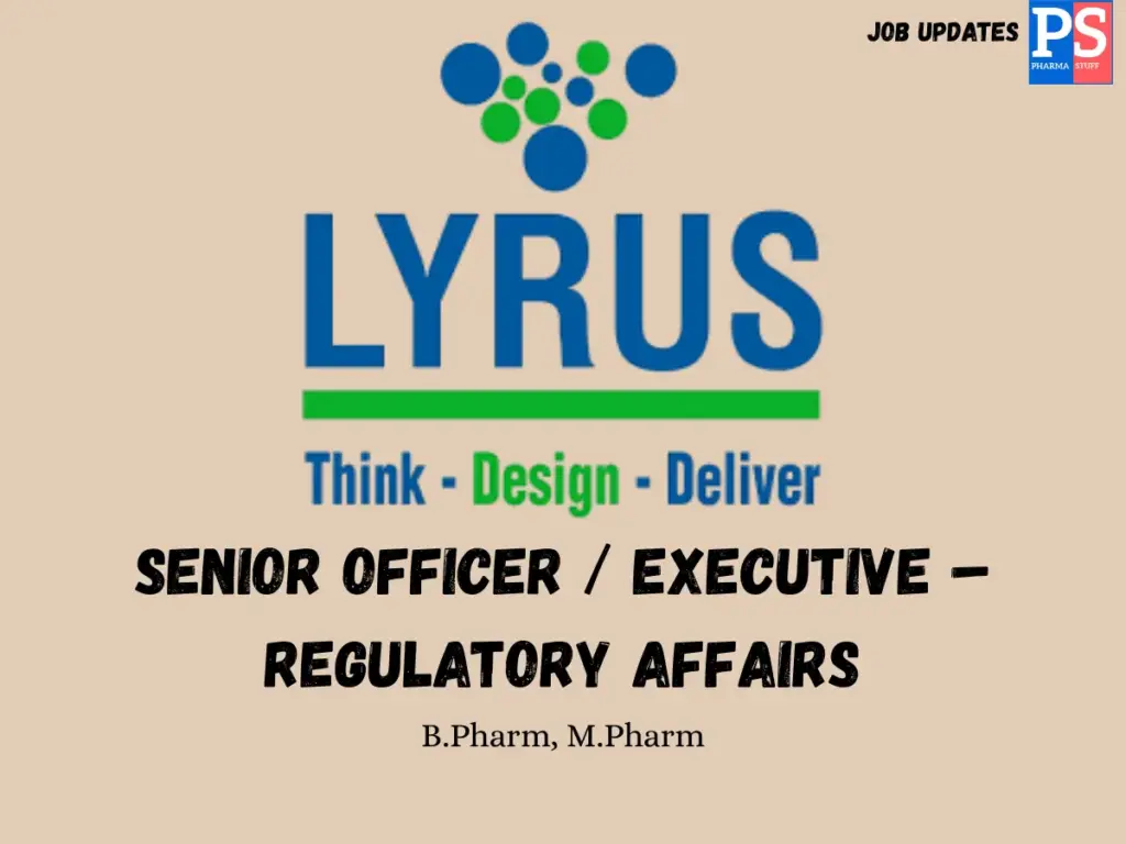 Lyrus Life Science Hiring Regulatory Affairs Officer/Executive