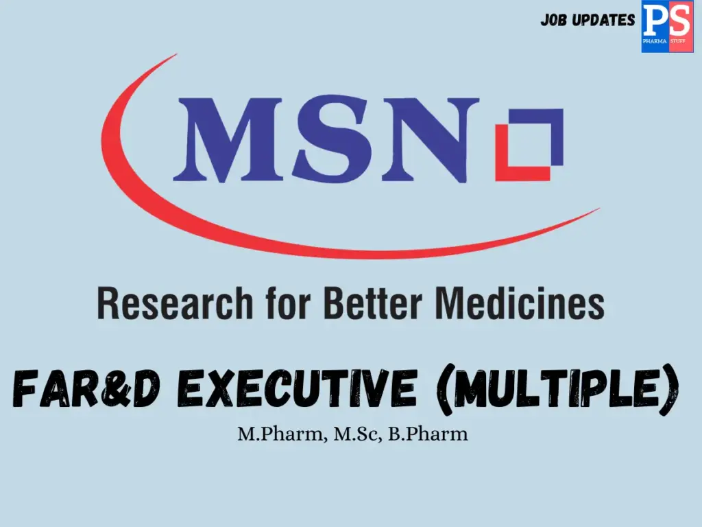 MSN Labs Walk-in FAR&D Executive