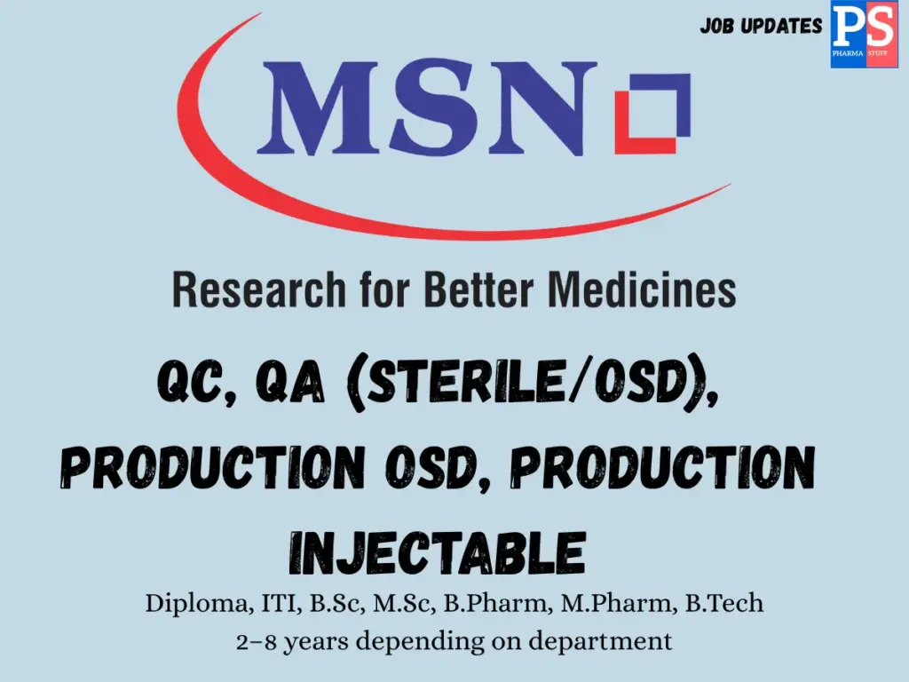 MSN Labs walk-in QC, QA, OSD & Injectable Production