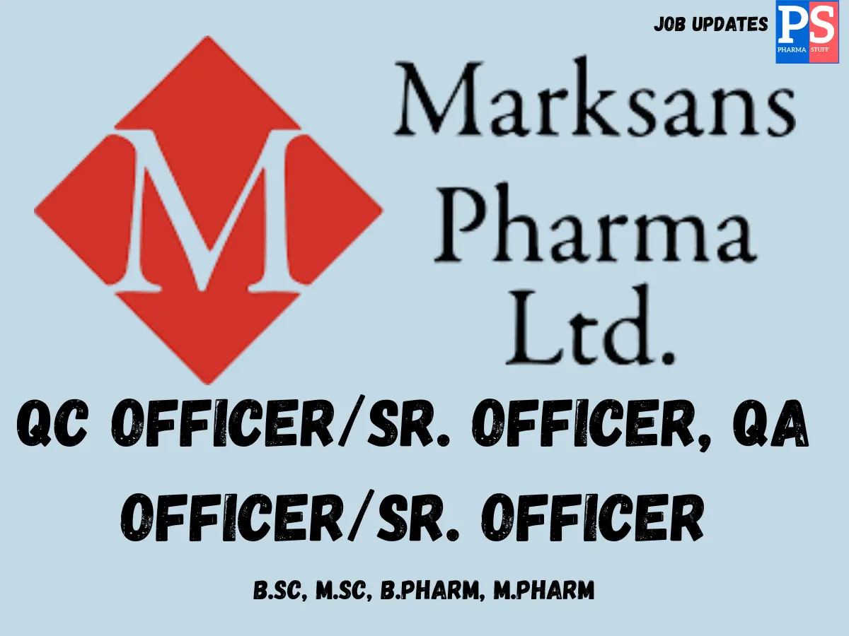 Marksans Hiring QC QA Officers