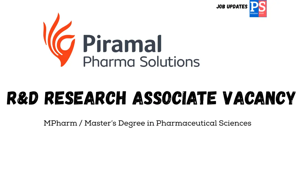 Piramal Pharma RD Research Associate Vacancy