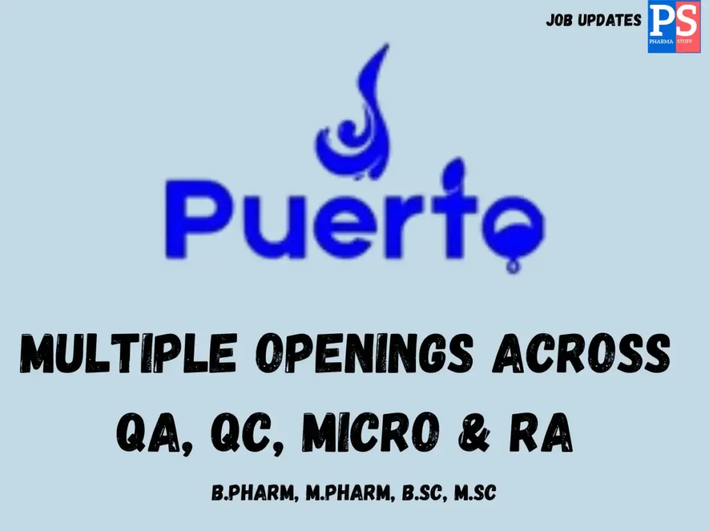 Puerto Life Sciences Hiring QA, QC & Microbiology
