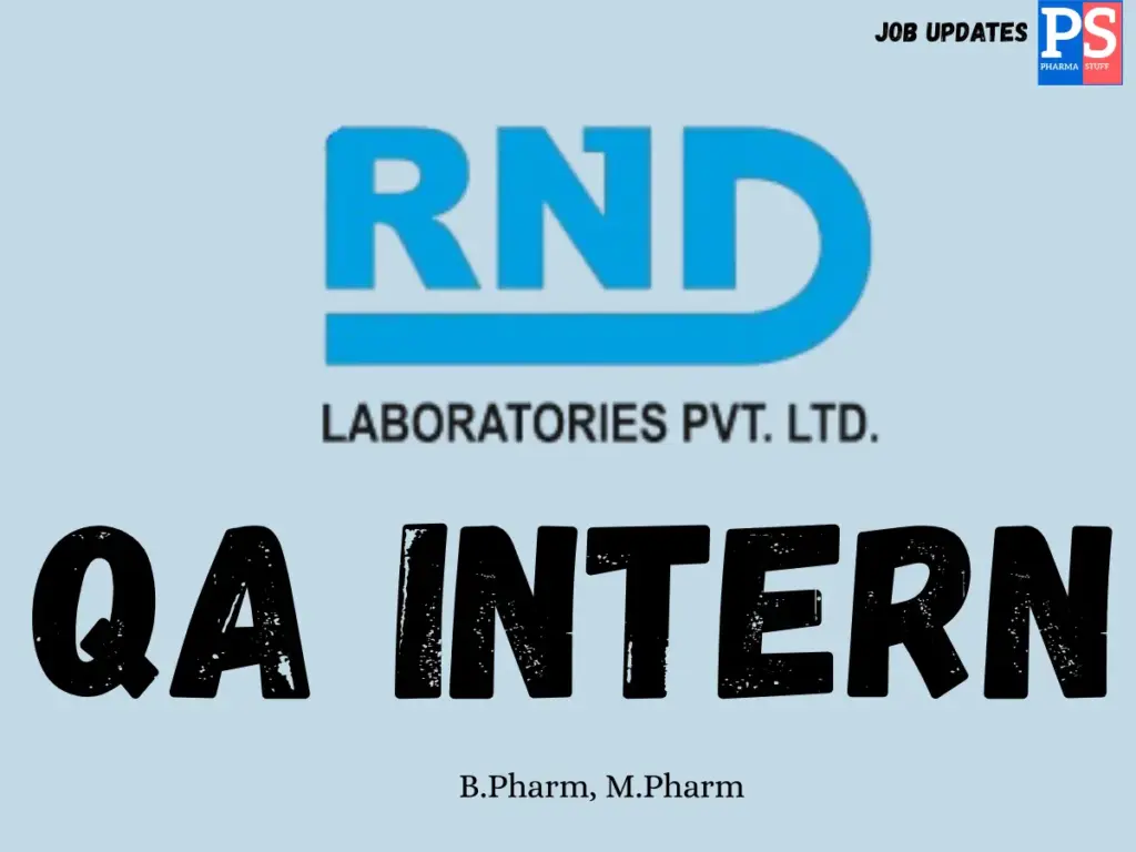 RND Laboratories Walk-in QA Intern