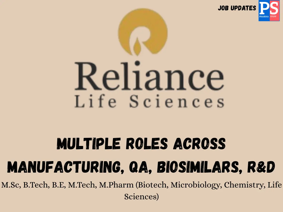 Reliance Life Sciences Walk in manufacturingQA RD
