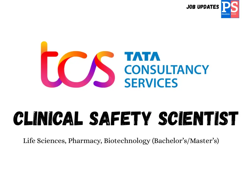 TCS hiring Clinical Safety Scientists