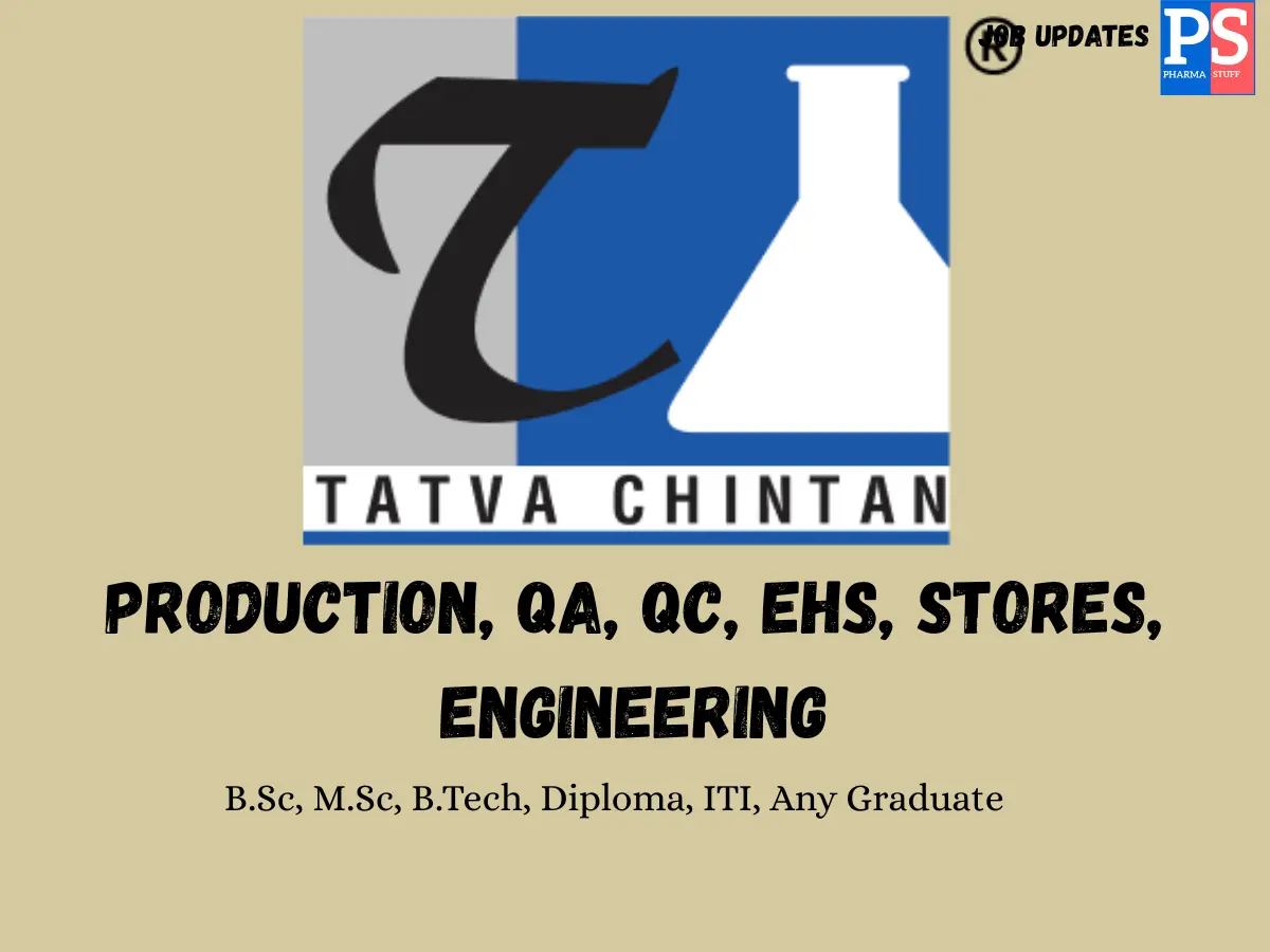 Tatva Chintan Walk in Production QA QC EHS Maintenance Store