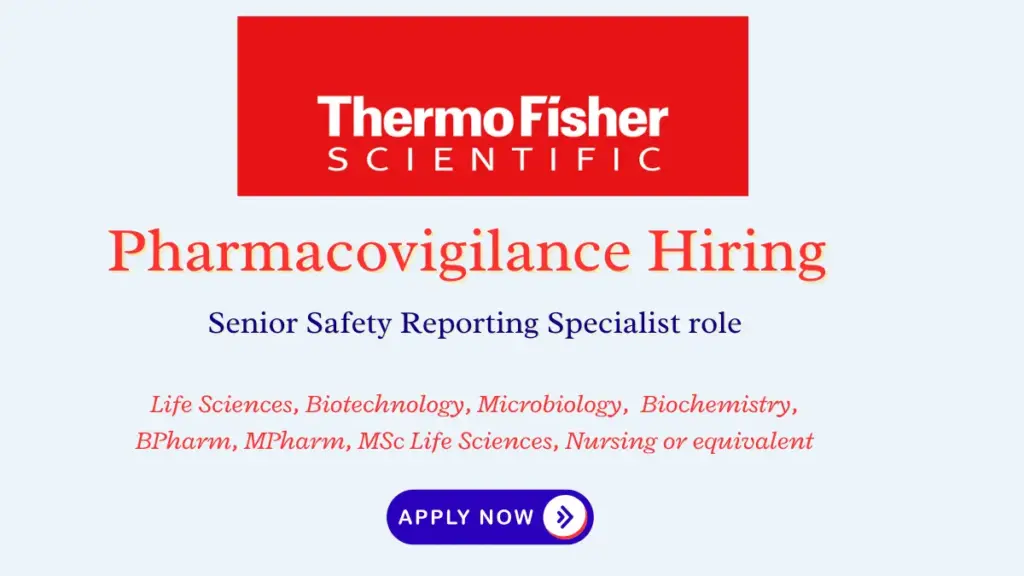 Thermo Fisher Hiring Apply for Senior Safety Reporting Specialist role