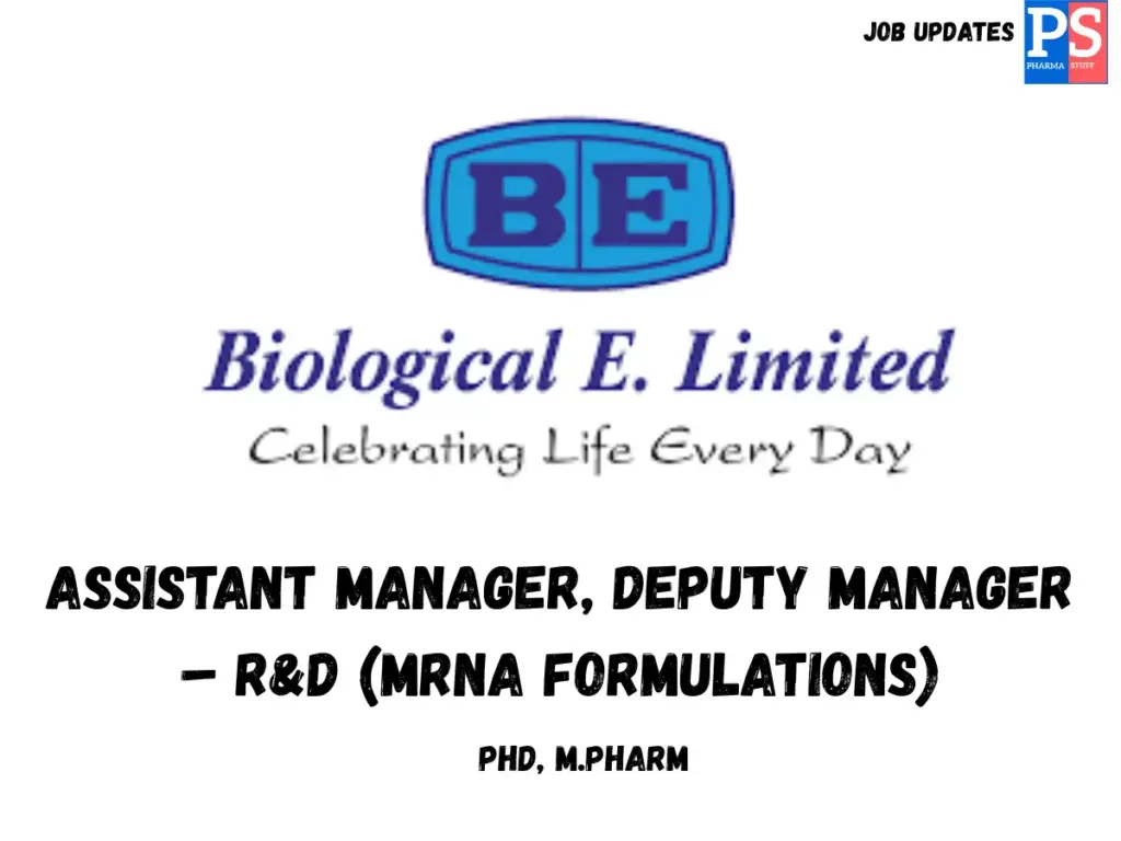 Biological E Hiring Assistant Manager, Deputy Manager – R&D