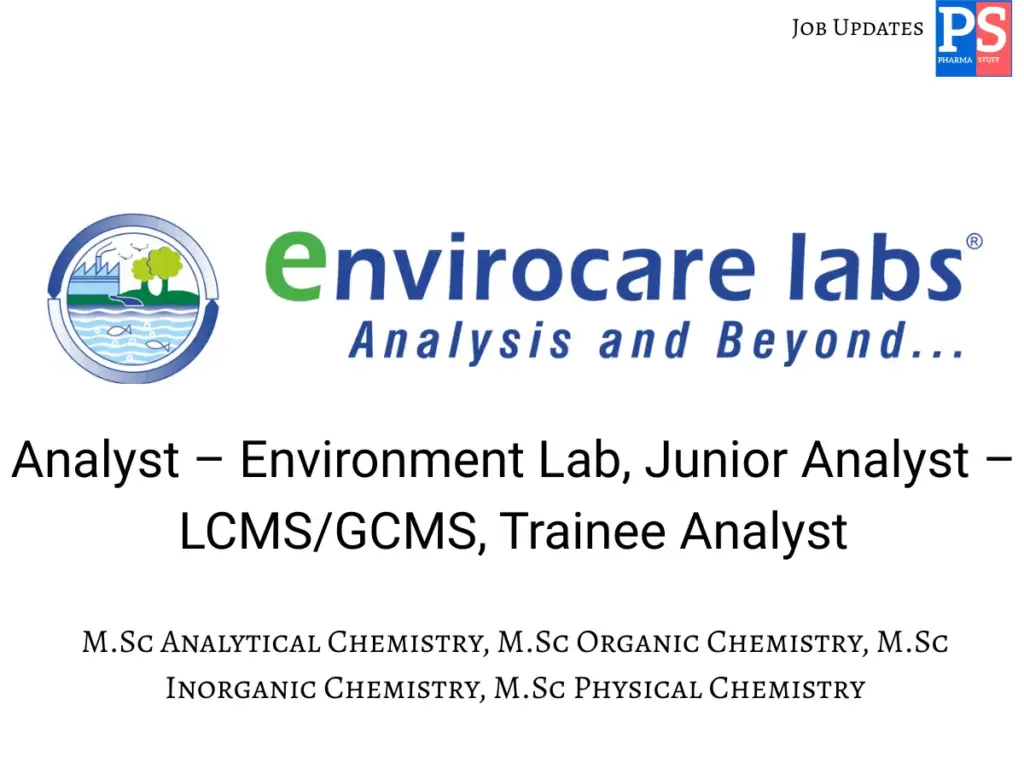 Envirocare Hiring Analysts & Trainee Analysts