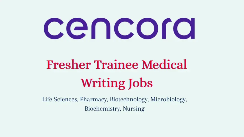 Fresher Trainee Medical Writing Jobs at Cencora