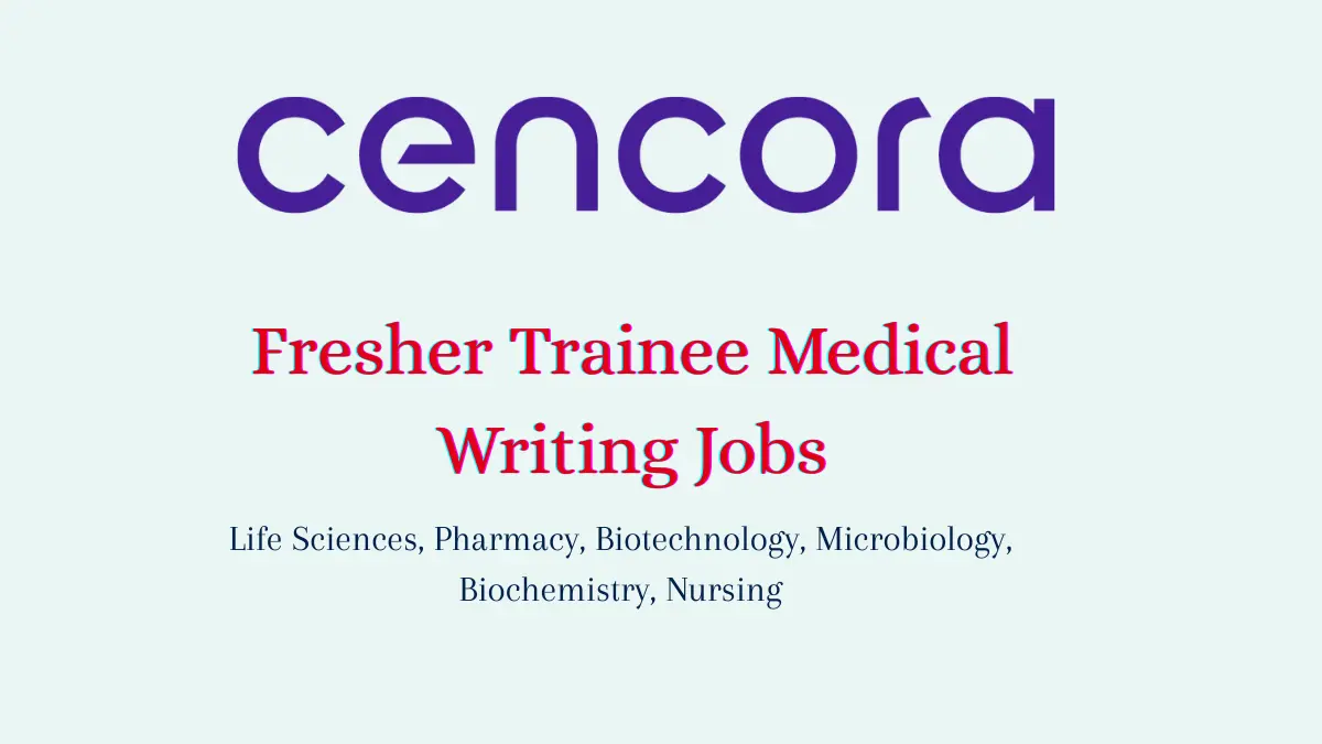 Fresher Trainee Medical Writing Jobs at Cencora