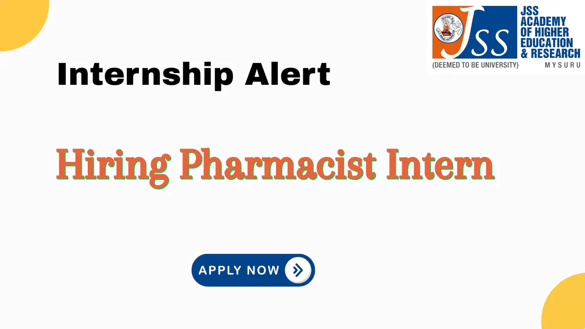 Hiring Pharmacist Intern Jss research