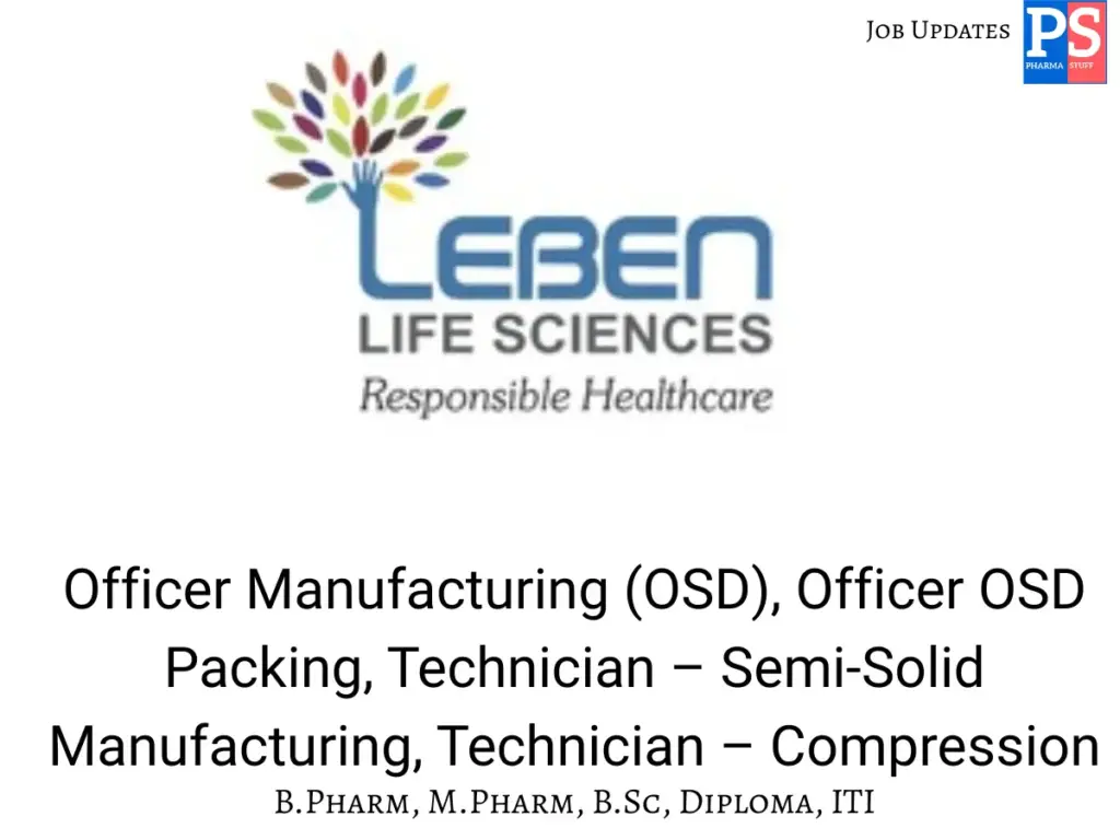 Leben Life Sciences Hiring Production Officers & Technicians