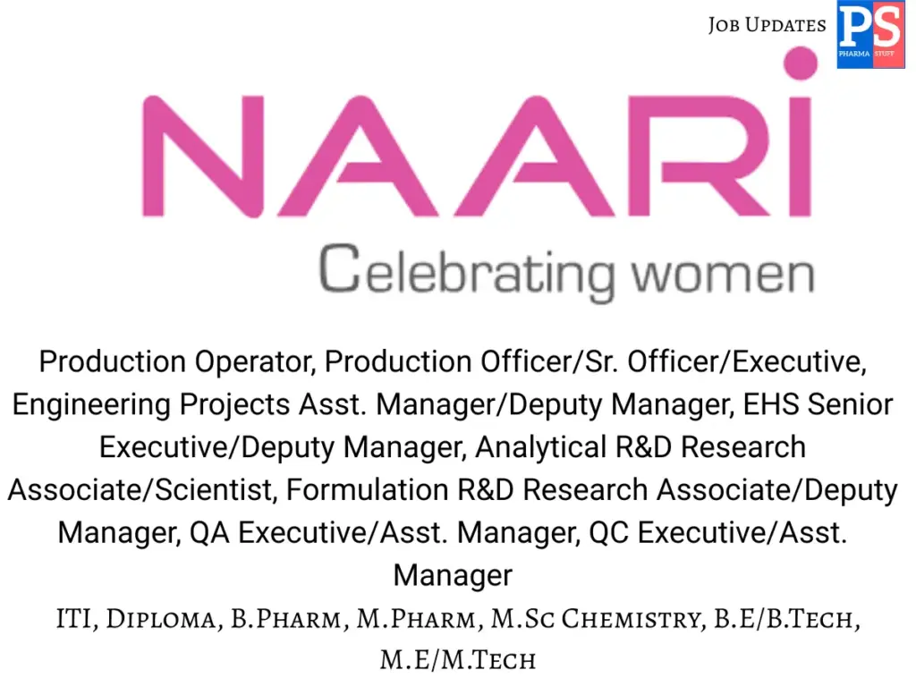 NAARI Walk-in Production, QA, QC, R&D & EHS