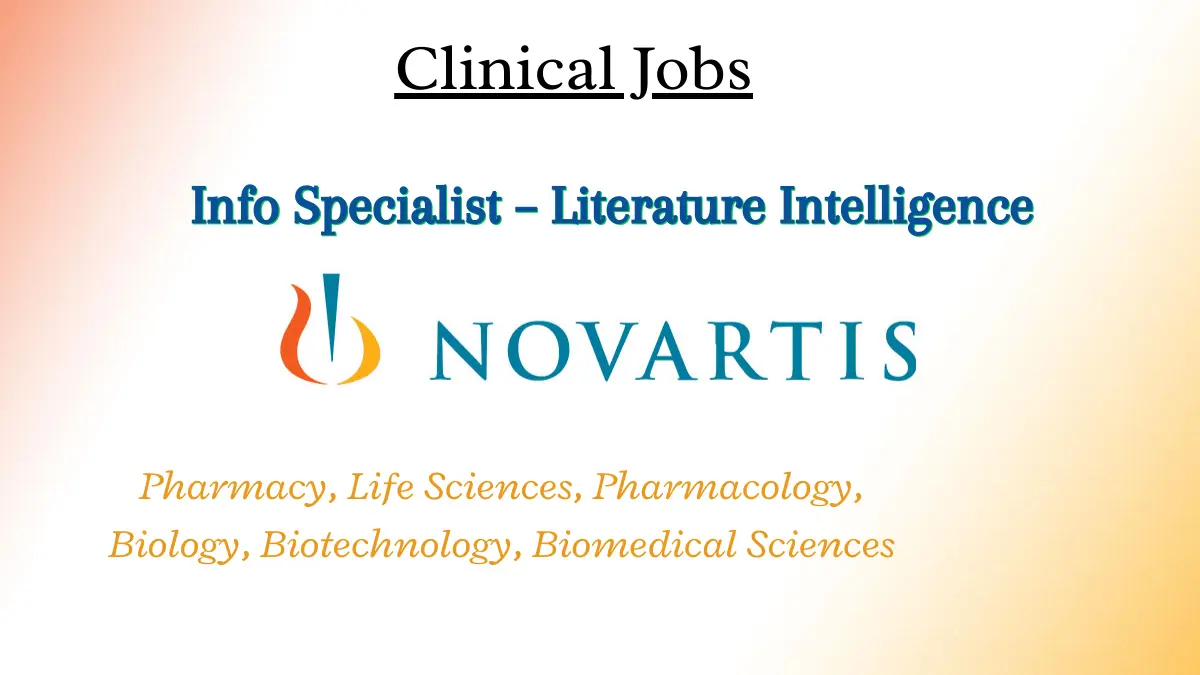 Novartis hiring Info Specialist – Literature Intelligence