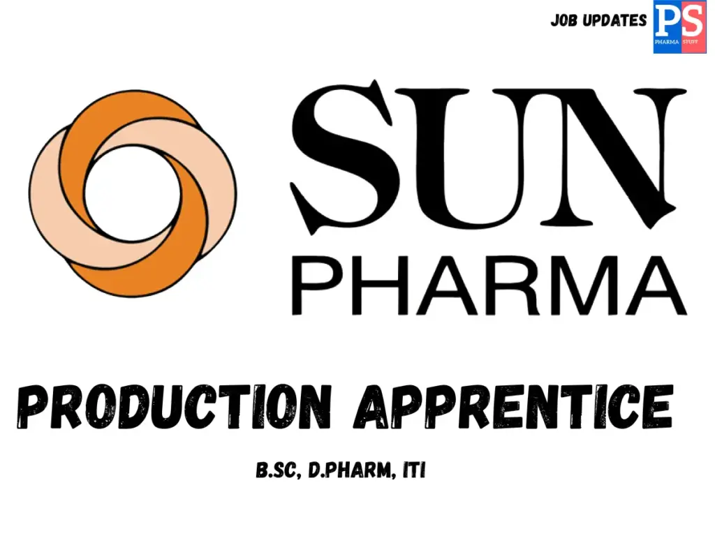 Sun Pharma walk-in Production Apprentice