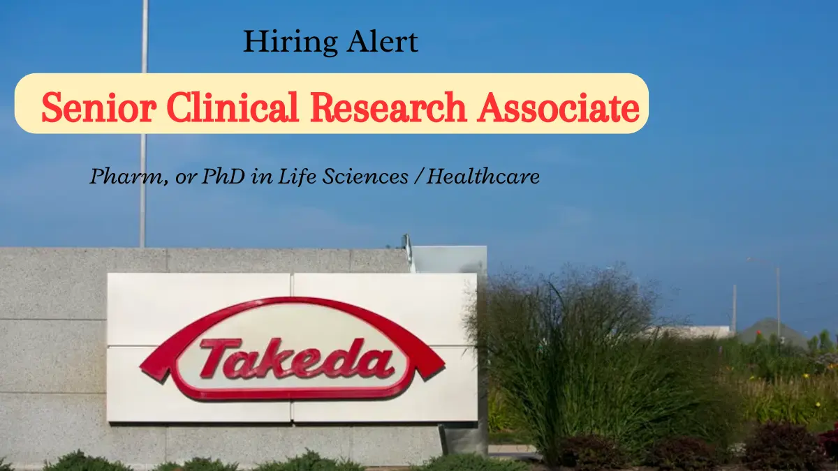 Takeda Hiring Senior Clinical Research Associate