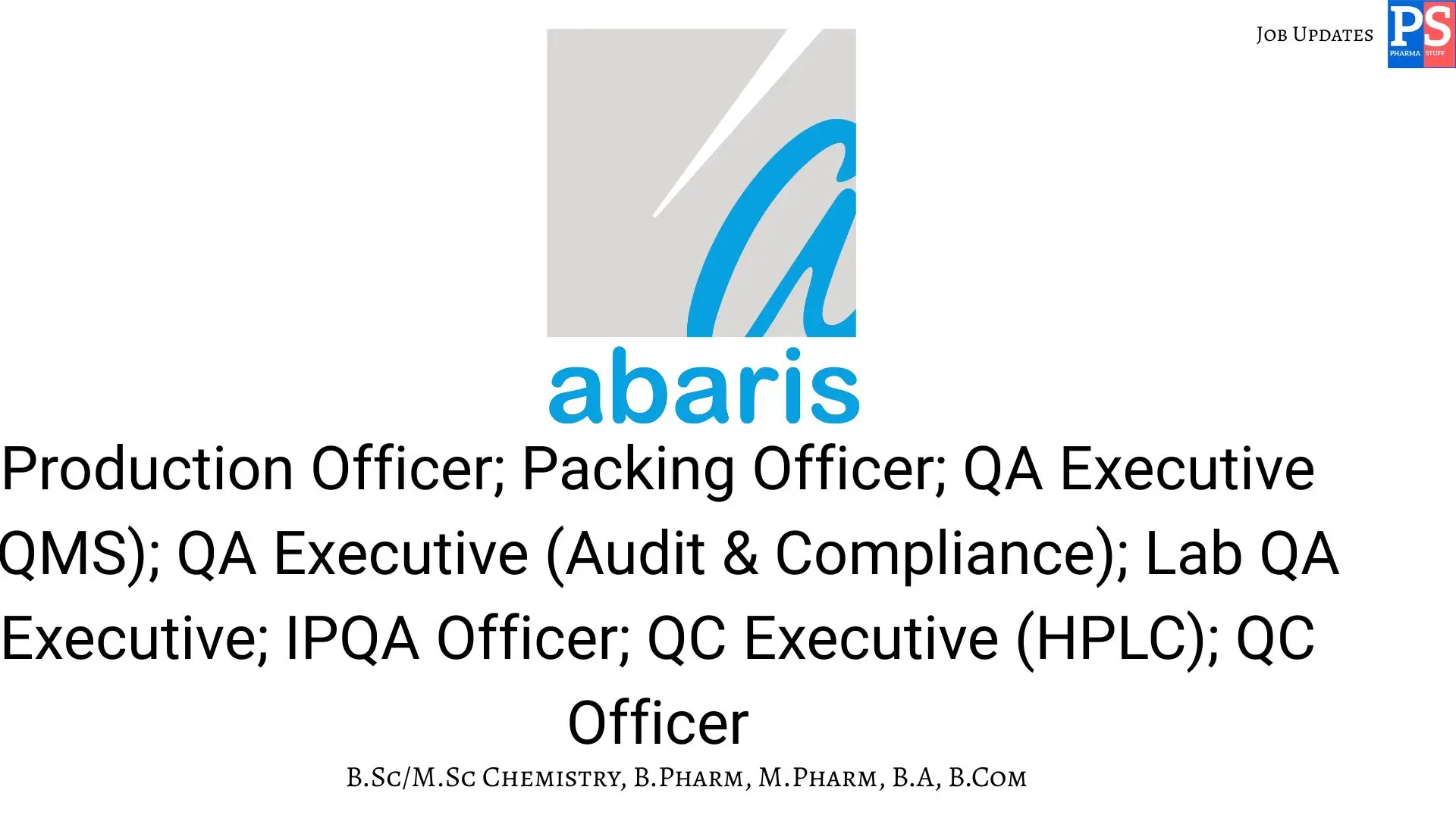 Abaris Healthcare Walk in Production QA QC